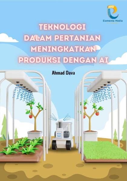 Teknologi dalam Pertanian: Meningkatkan Produksi dengan AI